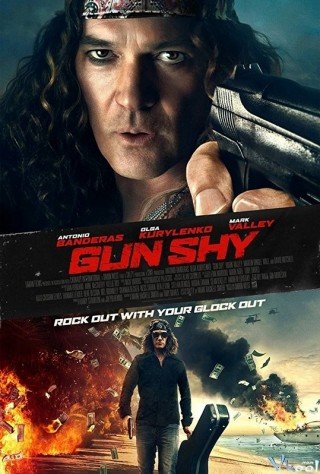 Né Súng - Gun Shy (2017)