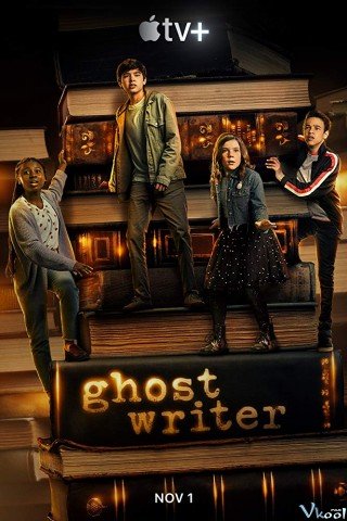 Phim Hồn Ma Nhà Văn Phần 1 - Ghostwriter Season 1 (2019)