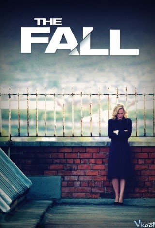 Sự Sa Ngã Phần 3 - The Fall Season 3 (2016)