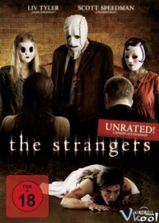 Những Kẻ Lạ Mặt - The Strangers 2008