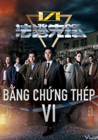 Bằng Chứng Thép 6 - Forensic Heroes Vi (2024)