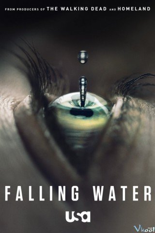 Thác Nước Bí Ẩn Phần 1 - Falling Water Season 1 (2016)