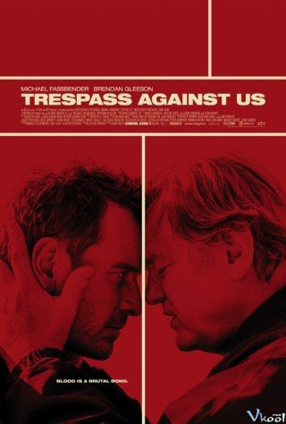 Giũ Bỏ Quá Khứ - Trespass Against Us (2017)