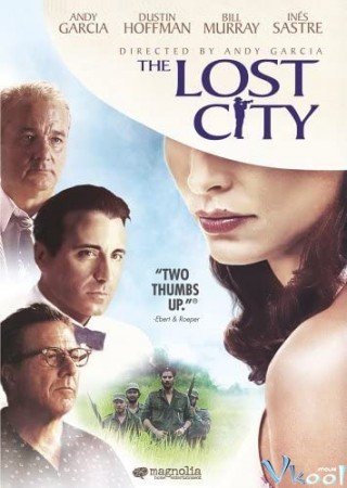 Thành Phố Bị Mất Tích - The Lost City (2005)