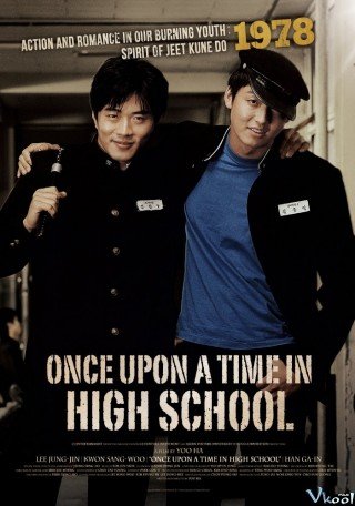Tung Hoành Trường Học - Once Upon A Time In High School: The Spirit Of Jeet Kune Do (2004)