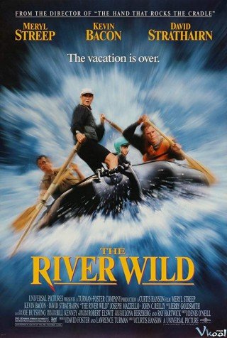 Dòng Sông Hung Dữ - The River Wild (1994)