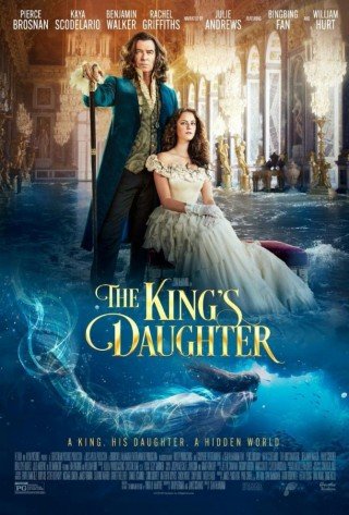 Con Gái Của Nhà Vua - The King's Daughter (2022)