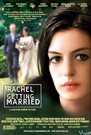 Đám Cưới Của Rachel - Rachel Getting Married (2008)