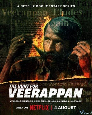 Phim Cuộc Săn Lùng Veerappan - The Hunt For Veerappan (2023)