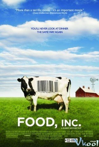 Sự Thật Về Nền Công Nghiệp Thực Phẩm - Food, Inc. (2008)