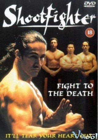 Đấu Đến Chết - Shootfighter: Fight To The Death (1993)