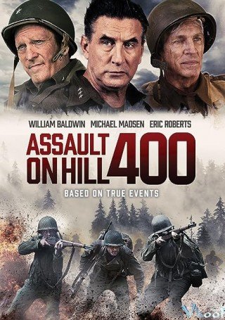 Trận Chiến Đồi 400 - Assault On Hill 400 2023