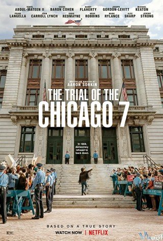 Phiên Tòa Chicago 7 - The Trial Of The Chicago 7 2020
