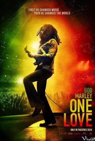 Một Tình Yêu - Bob Marley - One Love (2024)