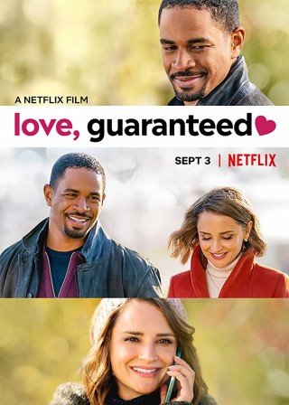 Phim Tình Yêu Có Bảo Đảm - Love, Guaranteed (2020)
