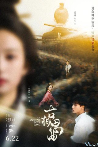 Phim Cổ Tương Tư Khúc - An Ancient Love Song (2023)