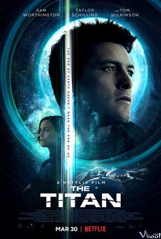 Người Đột Biến - The Titan 2018
