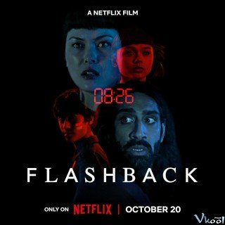 Phim Khoảnh Khắc Chết - Flashback (2023)