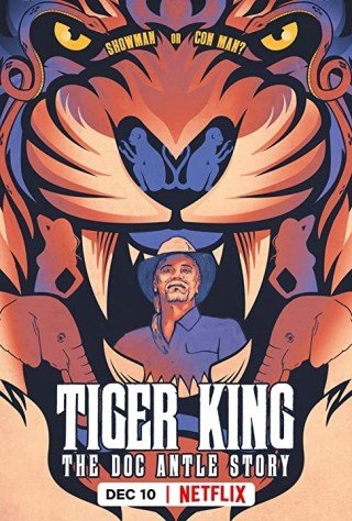 Phim Vua Hổ: Chuyện Về Doc Antle - Tiger King: The Doc Antle Story (2021)
