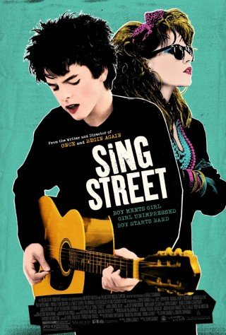 Âm Nhạc Đường Phố - Sing Street (2016)