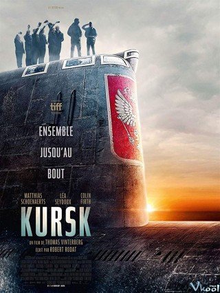 Phim Thảm Họa Tàu Ngầm - Kursk (2018)
