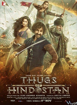 Kẻ Cướp Vùng Hindostan - Thugs Of Hindostan (2018)