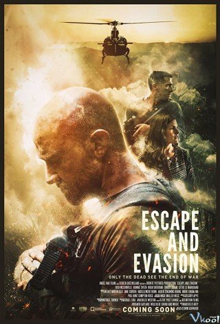 Trốn Thoát Và Âm Mưu - Escape And Evasion 2019