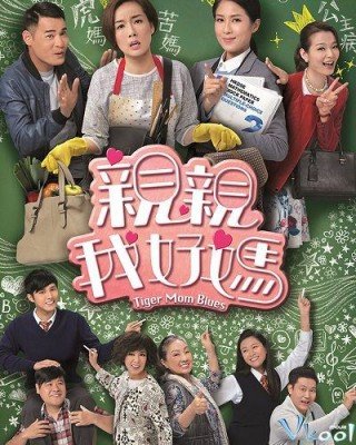 Phim Tình Mẹ Bao La - Tiger Mom Blues (2017)