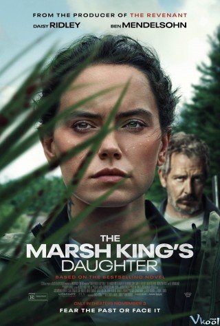 Con Gái Vua Đầm Lầy - The Marsh King's Daughter 2023
