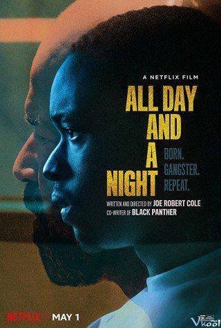 Ngày Dài Và Một Đêm - All Day And A Night (2020)