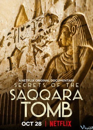 Bí Mật Các Lăng Mộ Saqqara - Secrets Of The Saqqara Tomb 2020