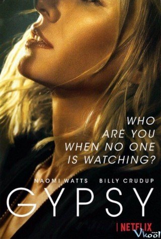 Chuyện Tình Yêu 1 - Gypsy Season 1 (2017)