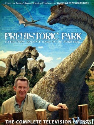 Phim Công Viên Tiền Sử - Prehistoric Park (2006)