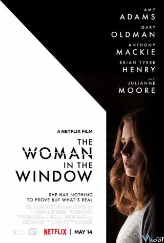 Bí Mật Bên Kia Khung Cửa - The Woman In The Window 2021