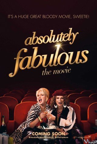 Tột Cùng Sang Chảnh - Absolutely Fabulous: The Movie (2016)