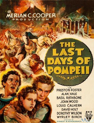 Ngày Tàn Đô Thị Pompeii - The Last Days Of Pompeii (1935)