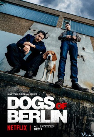 Phim Những Con Chó Berlin Phần 1 - Dogs Of Berlin Season 1 (2018)