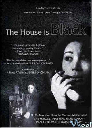 Ngôi Nhà Bệnh Tật - The House Is Black 1963