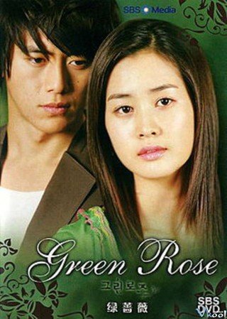 Hoa Hồng Xanh - Green Rose (2005)