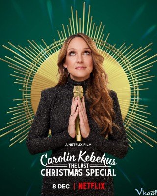 Carolin Kebekus: Hài Độc Thoại Giáng Sinh Cuối - Carolin Kebekus: The Last Christmas Special 2021