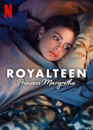 Phim Royalteen: Công Chúa Margrethe - Royalteen: Princess Margrethe (2023)