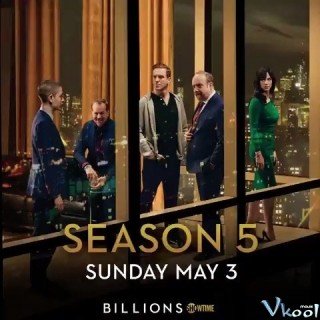 Phim Tiền Tỉ Phần 5 - Billions Season 5 (2020)
