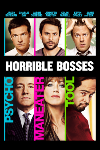Những Vị Sếp Khó Tính - Horrible Bosses (2011)