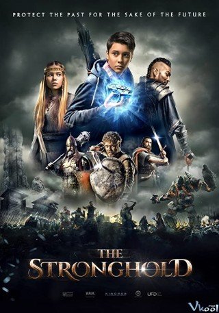 Thành Trì - The Stronghold (2017)