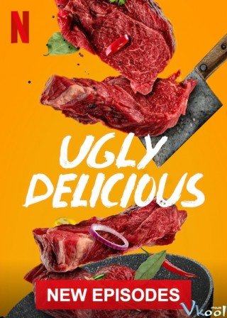 Phim Món Ngon Xấu Xí Phần 1 - Ugly Delicious Season 1 (2018)