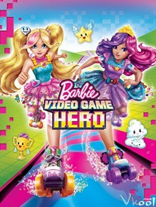 Giải Cứu Thế Giới Trò Chơi - Barbie Video Game Hero (2017)
