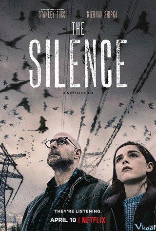Sinh Tồn Trong Câm Lặng - The Silence 2019