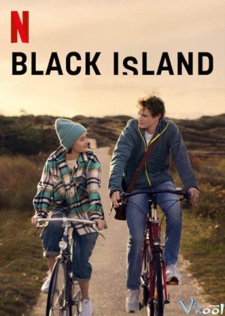 Hòn Đảo Đen - Black Island 2021