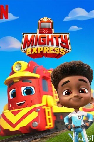 Phim Tàu Lửa Tốc Hành 2 - Mighty Express Season 2 (2021)