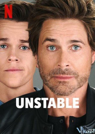 Phim Ông Bố Bất Ổn - Unstable (2023)